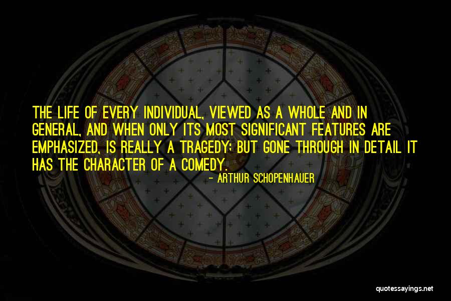 Comedy Tragedy Quotes By Arthur Schopenhauer Comedy Tragedy Quotes By Arthur Schopenhauer