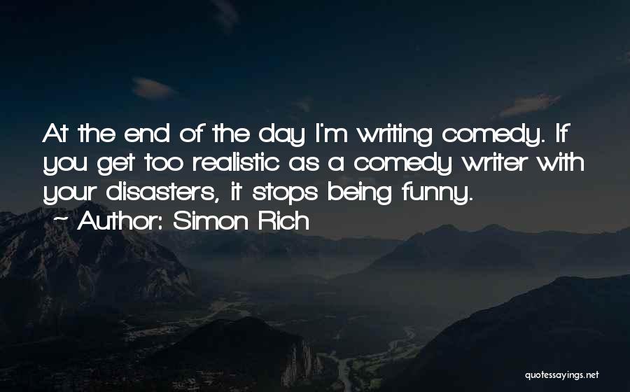 Comedy Writing Quotes By Simon Rich