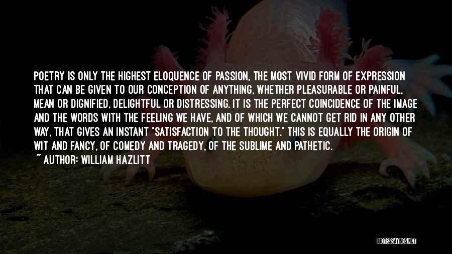 Comedy Writing Quotes By William Hazlitt