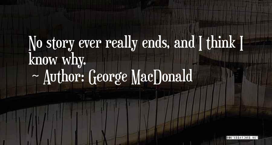 Comegys Creek Quotes By George MacDonald