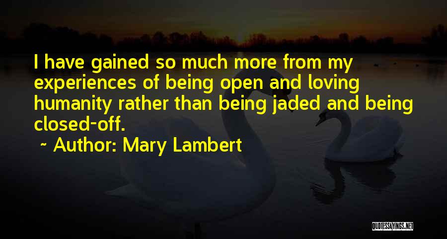 Comegys Creek Quotes By Mary Lambert