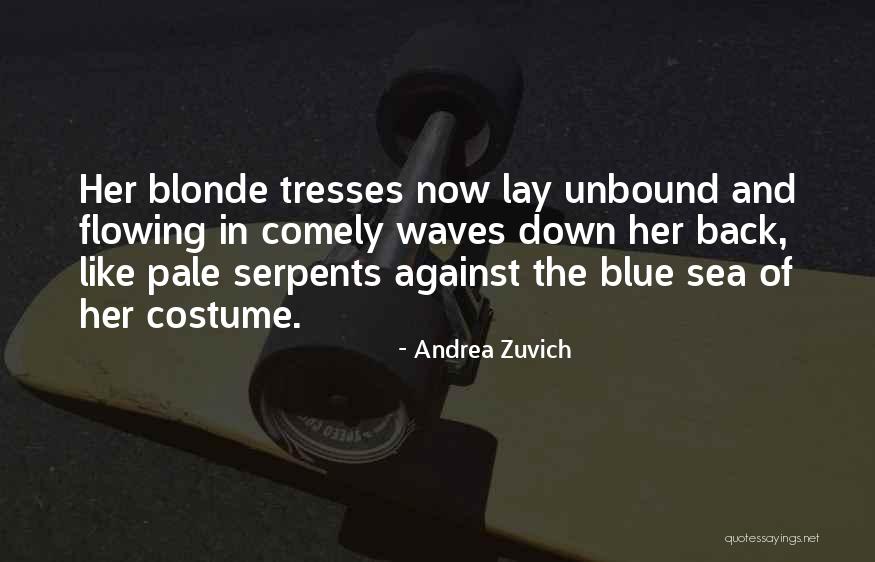 Comely Quotes By Andrea Zuvich Comely Quotes By Andrea Zuvich