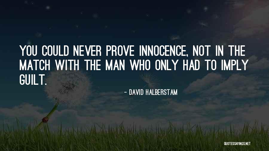 Comemorar Casamento Quotes By David Halberstam Comemorar Casamento Quotes By David Halberstam