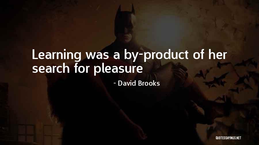 Comenersol Quotes By David Brooks