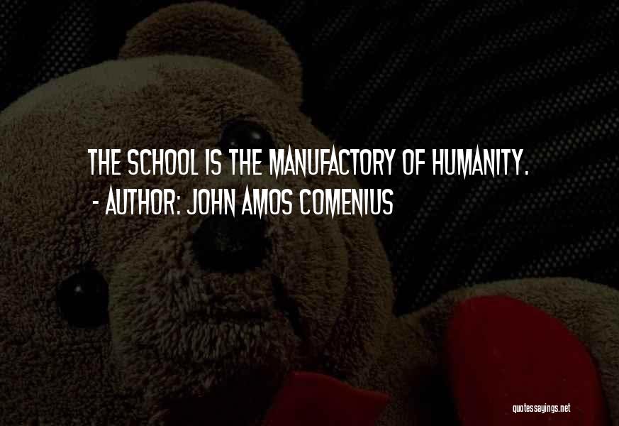 Comenius Quotes By John Amos Comenius