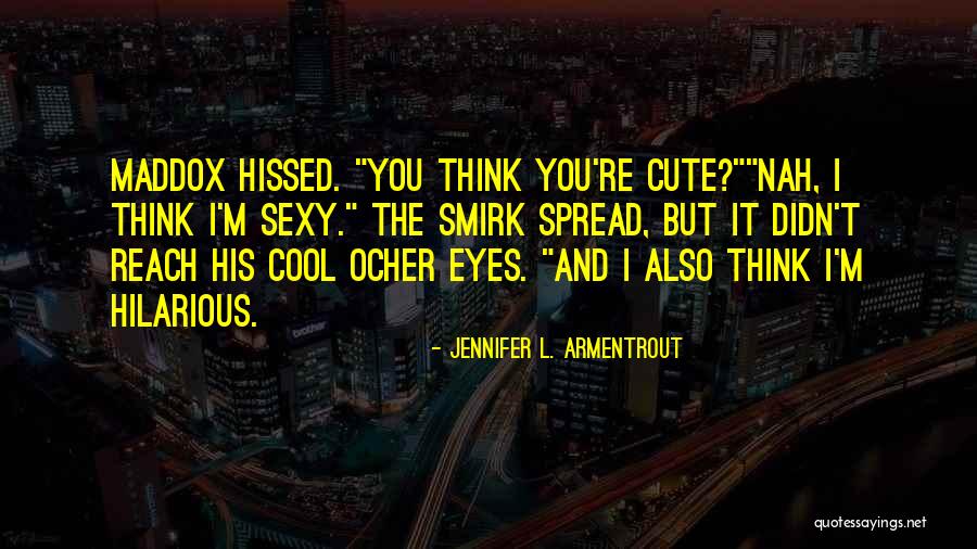 Comentame Quotes By Jennifer L. Armentrout Comentame Quotes By Jennifer L. Armentrout