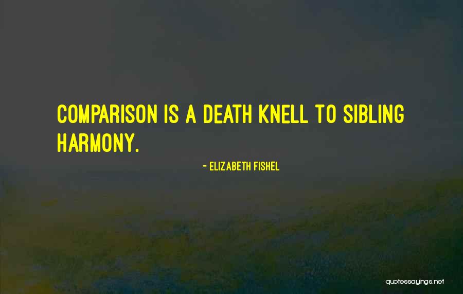 Comerme 2 Quotes By Elizabeth Fishel Comerme 2 Quotes By Elizabeth Fishel