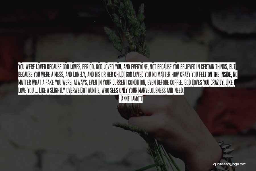 Comero Rocha Quotes By Anne Lamott Comero Rocha Quotes By Anne Lamott