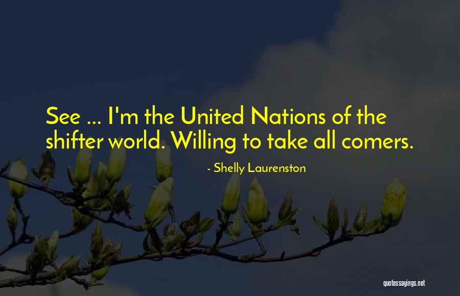 Comers Quotes By Shelly Laurenston Comers Quotes By Shelly Laurenston