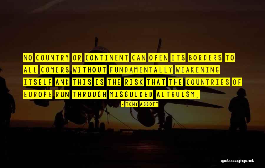 Comers Quotes By Tony Abbott Comers Quotes By Tony Abbott