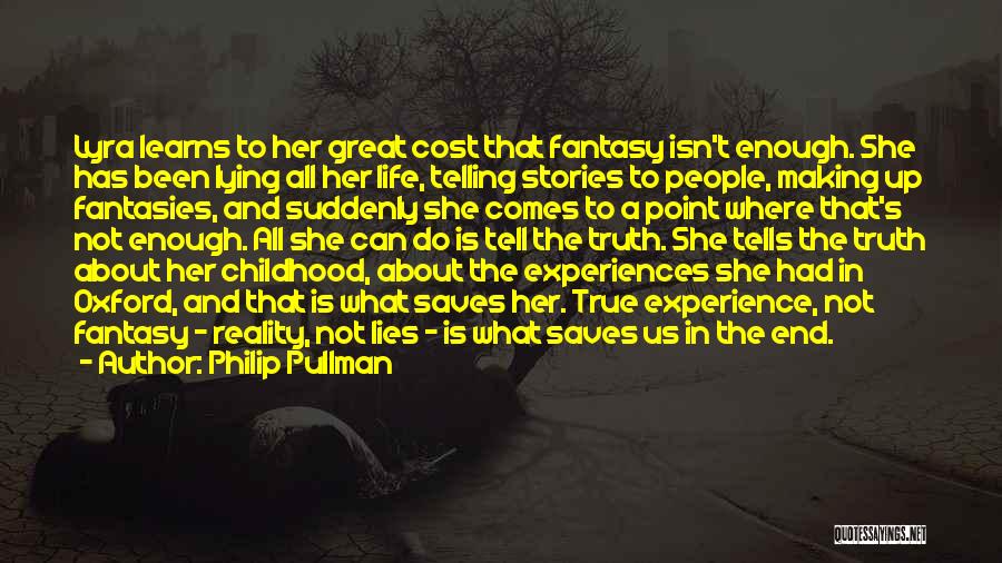 Comes A Point In Life Quotes By Philip Pullman