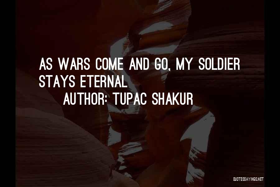 Comes And Goes Quotes By Tupac Shakur