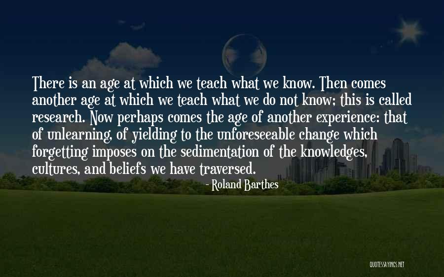Comes Of Age Quotes By Roland Barthes Comes Of Age Quotes By Roland Barthes