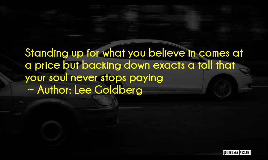 Comes Quotes By Lee Goldberg