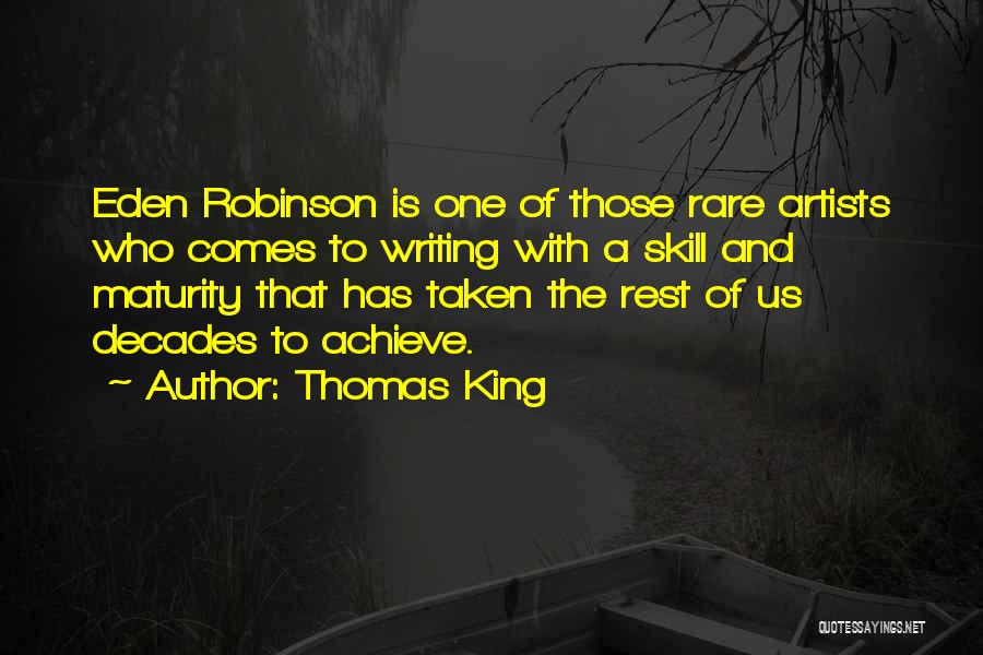 Comes Quotes By Thomas King