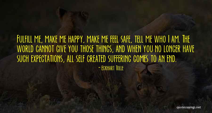 Comes To An End Quotes By Eckhart Tolle Comes To An End Quotes By Eckhart Tolle