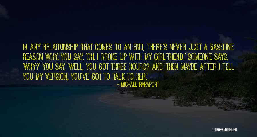 Comes To An End Quotes By Michael Rapaport Comes To An End Quotes By Michael Rapaport