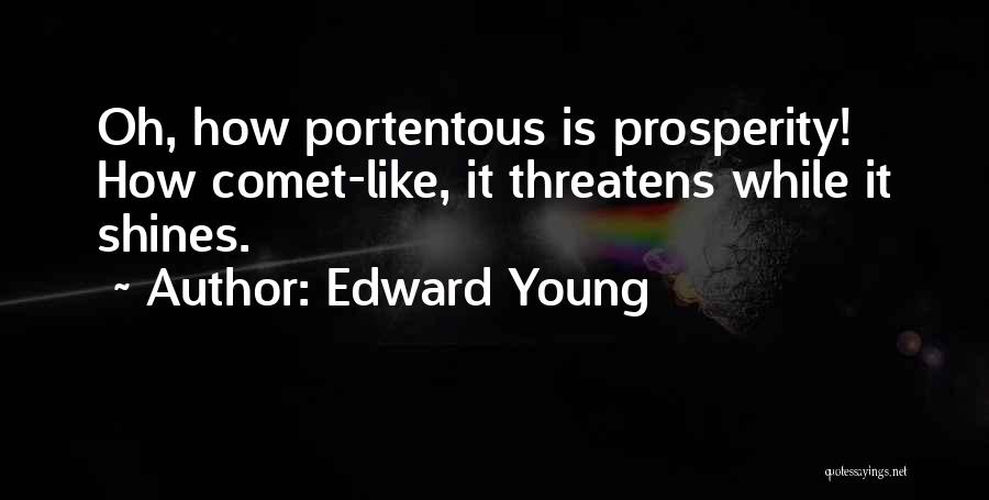 Comet Quotes By Edward Young