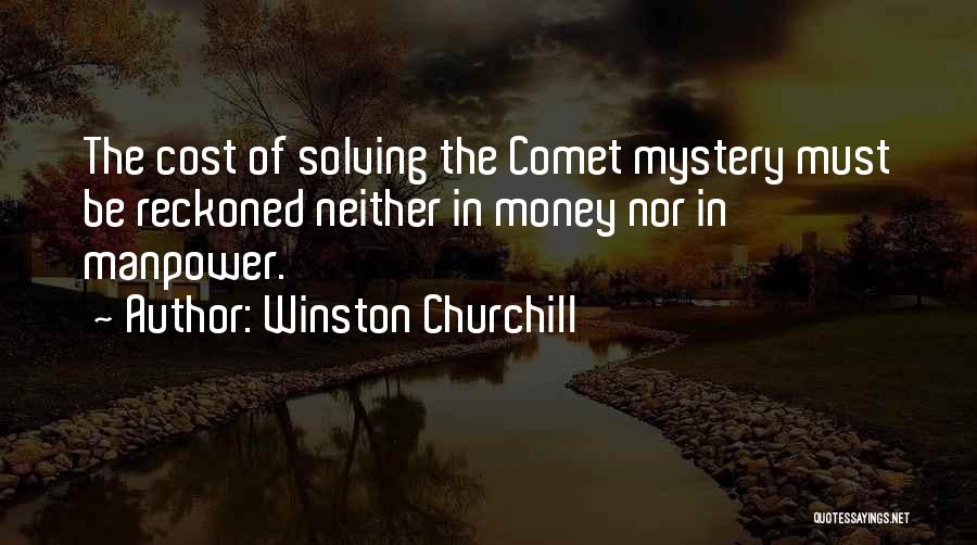 Comet Quotes By Winston Churchill