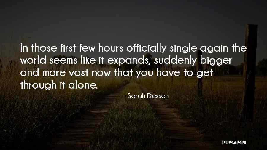 Cometary Globules Quotes By Sarah Dessen Cometary Globules Quotes By Sarah Dessen
