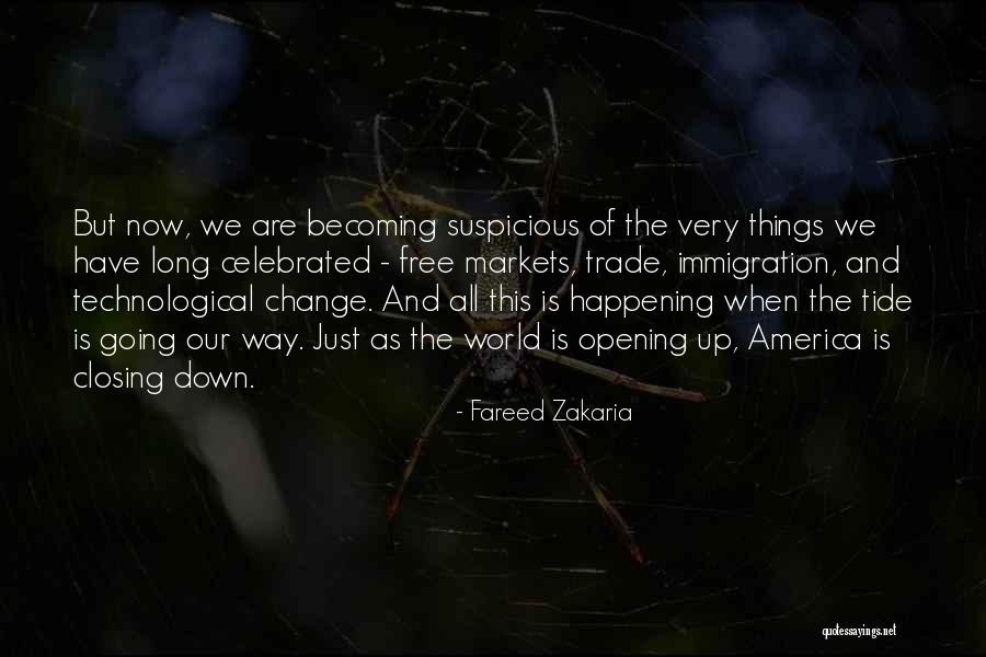 Cometary Mission Quotes By Fareed Zakaria Cometary Mission Quotes By Fareed Zakaria