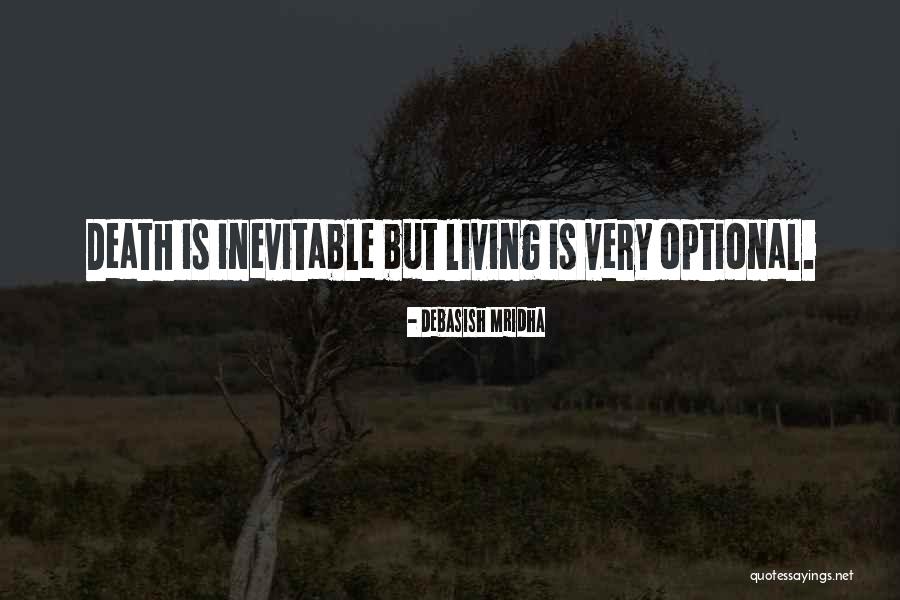 Cometer Quotes By Debasish Mridha Cometer Quotes By Debasish Mridha