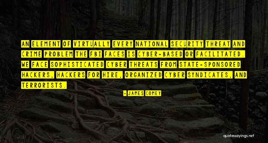 Comey Quotes By James Comey Comey Quotes By James Comey