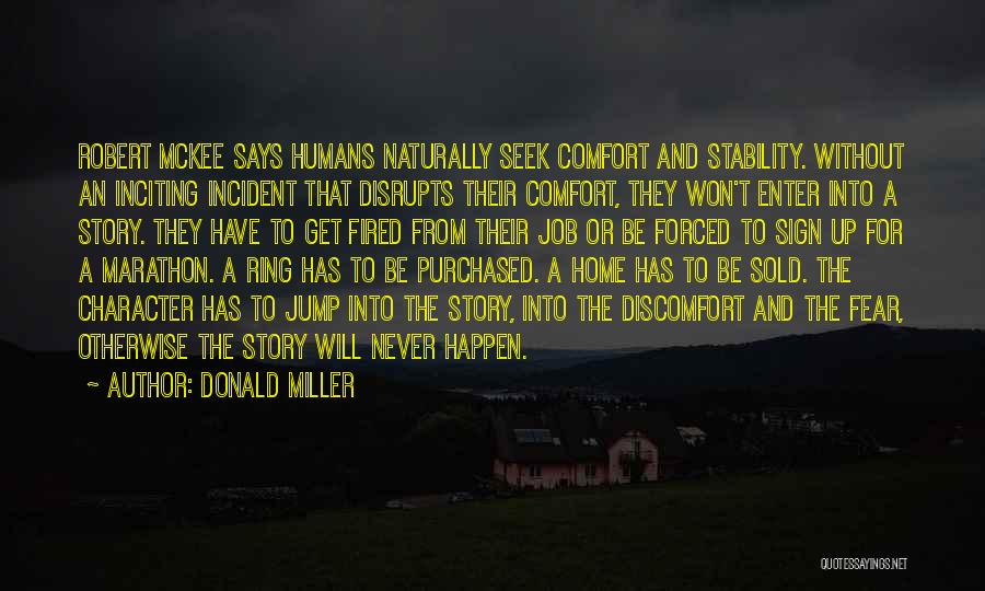 Comfort And Home Quotes By Donald Miller