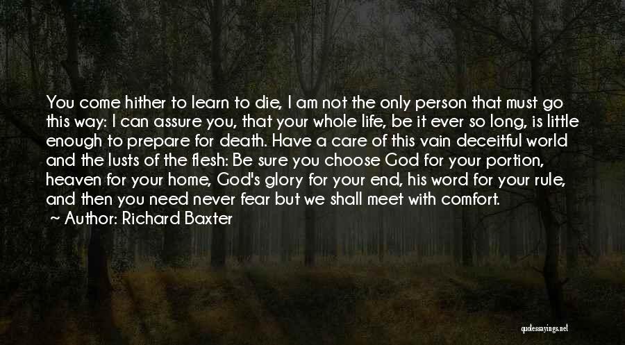 Comfort And Home Quotes By Richard Baxter