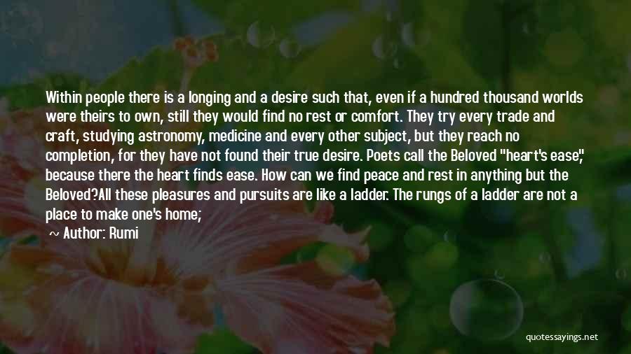 Comfort And Home Quotes By Rumi