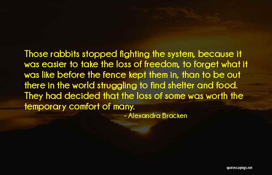 Comfort And Loss Quotes By Alexandra Bracken Comfort And Loss Quotes By Alexandra Bracken