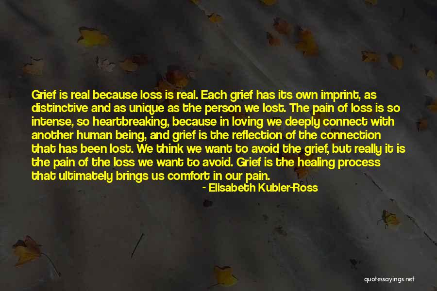 Comfort And Loss Quotes By Elisabeth Kubler-Ross