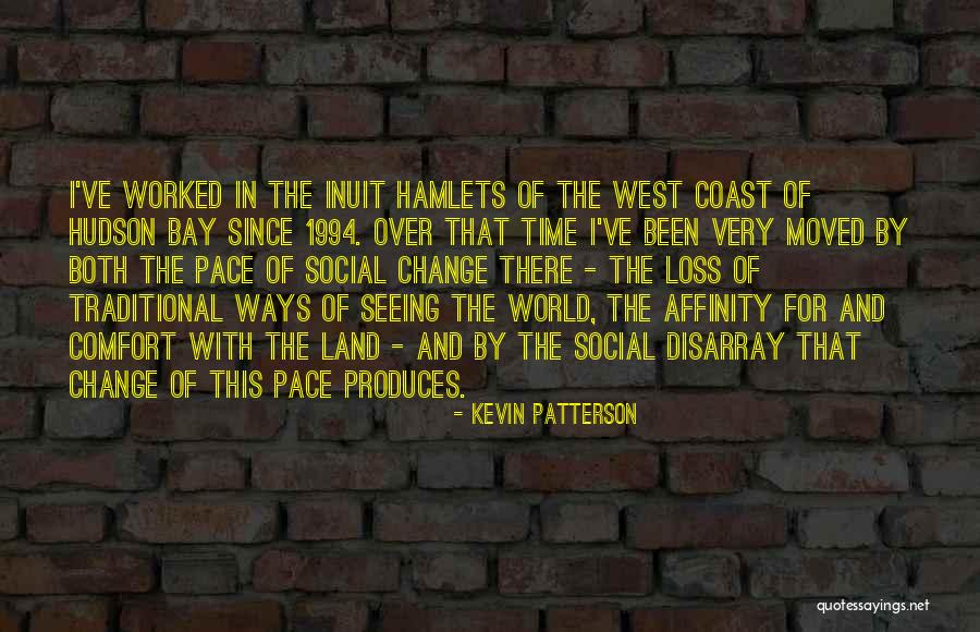 Comfort And Loss Quotes By Kevin Patterson Comfort And Loss Quotes By Kevin Patterson