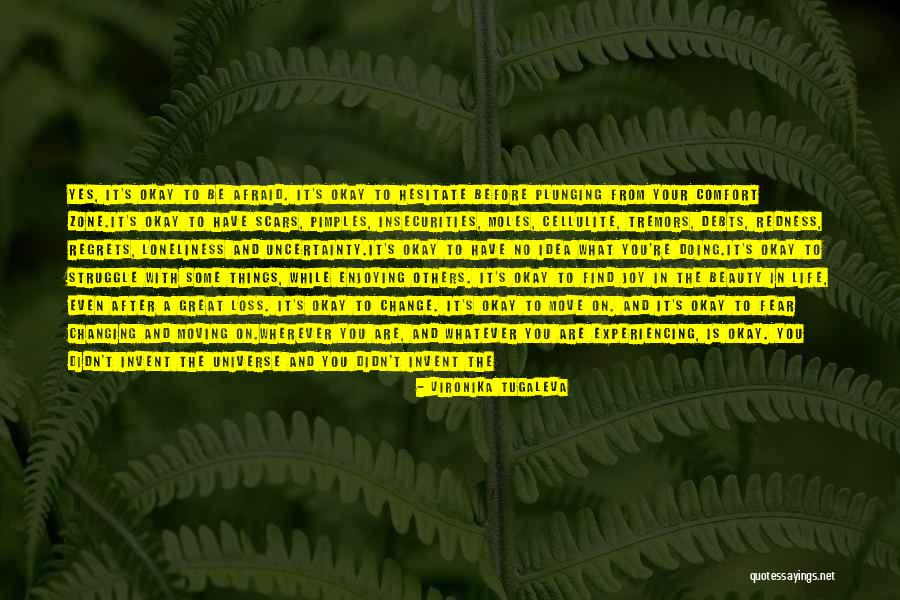 Comfort And Loss Quotes By Vironika Tugaleva Comfort And Loss Quotes By Vironika Tugaleva
