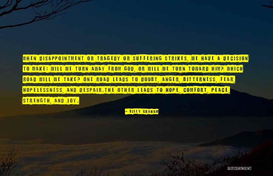 Comfort And Peace Quotes By Billy Graham Comfort And Peace Quotes By Billy Graham