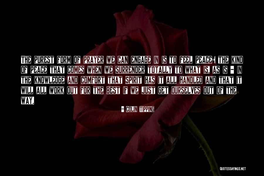 Comfort And Peace Quotes By Colin Tipping Comfort And Peace Quotes By Colin Tipping