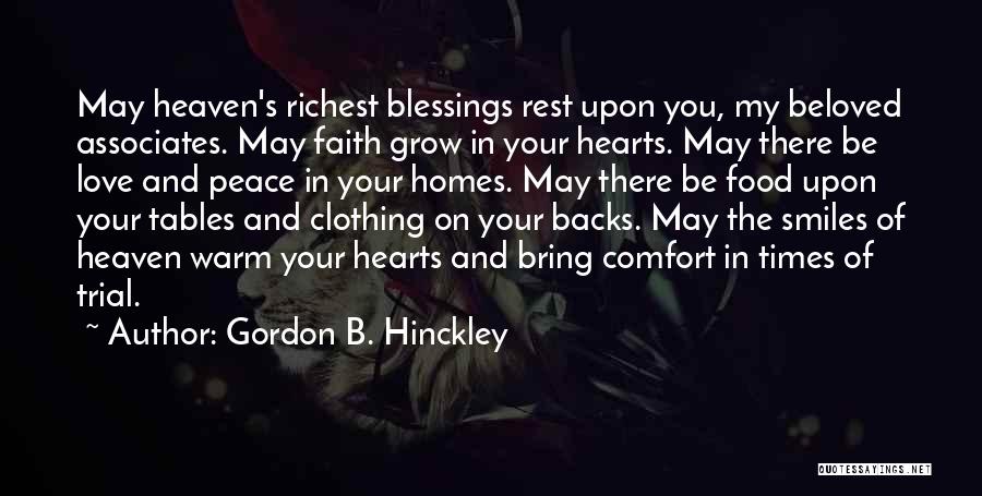 Comfort And Peace Quotes By Gordon B. Hinckley