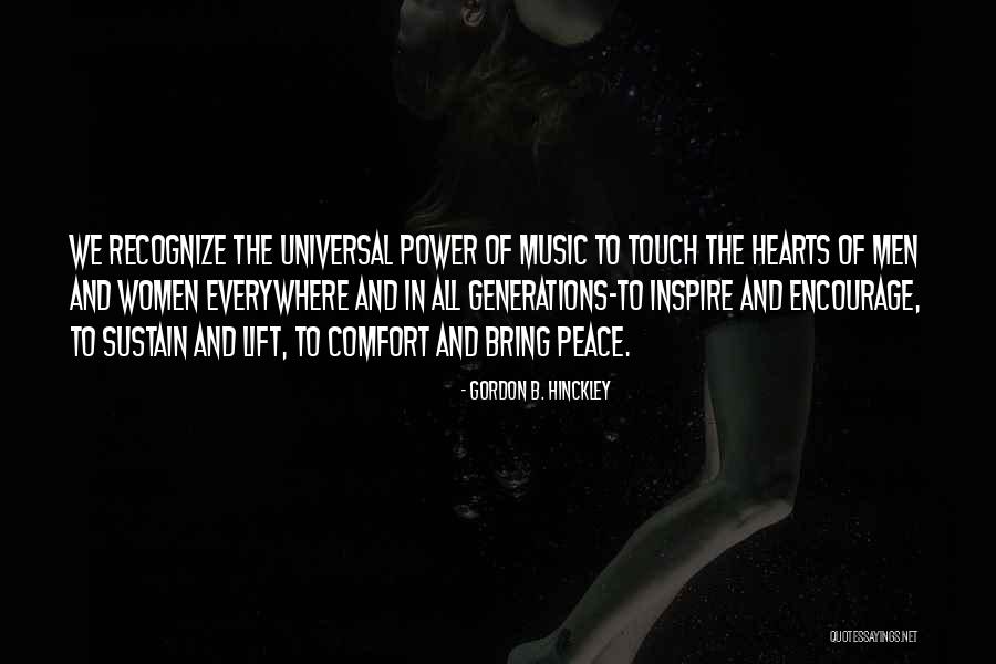 Comfort And Peace Quotes By Gordon B. Hinckley Comfort And Peace Quotes By Gordon B. Hinckley