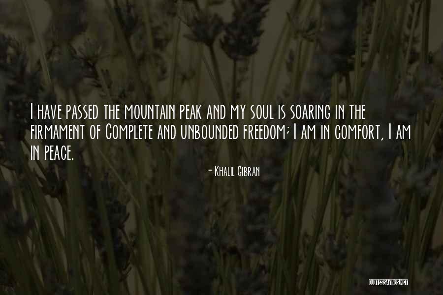 Comfort And Peace Quotes By Khalil Gibran Comfort And Peace Quotes By Khalil Gibran