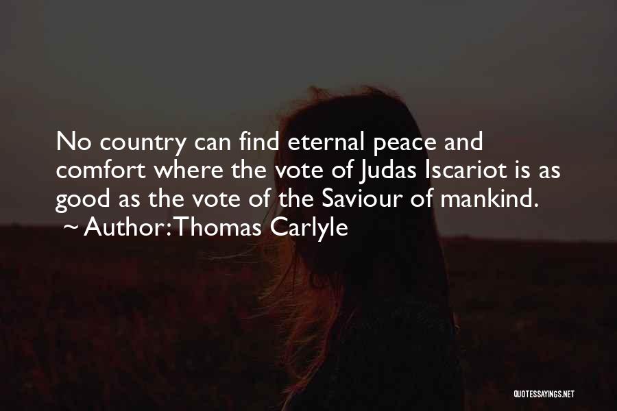 Comfort And Peace Quotes By Thomas Carlyle