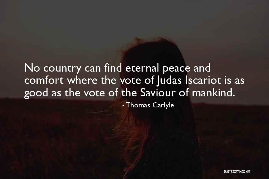 Comfort And Peace Quotes By Thomas Carlyle