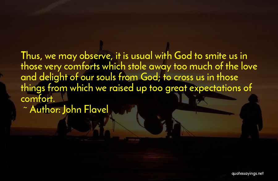 Comfort From God Quotes By John Flavel