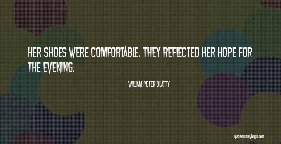 Comfort Her Quotes By William Peter Blatty Comfort Her Quotes By William Peter Blatty