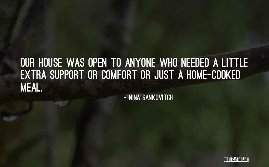 Comfort Home Quotes By Nina Sankovitch Comfort Home Quotes By Nina Sankovitch