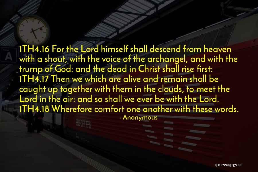 Comfort In God Quotes By Anonymous