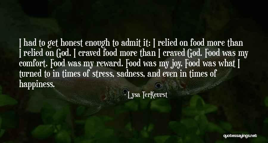 Comfort In God Quotes By Lysa TerKeurst