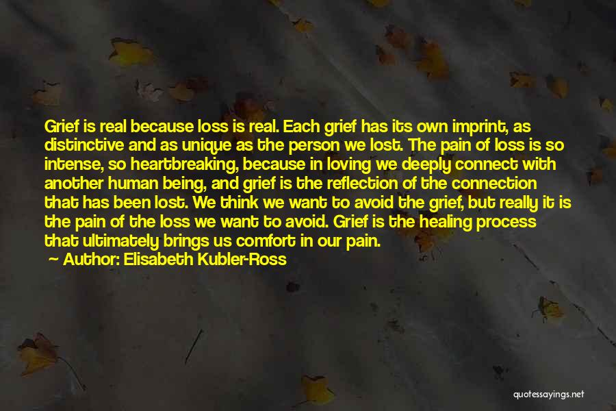 Comfort In Grief And Loss Quotes By Elisabeth Kubler-Ross