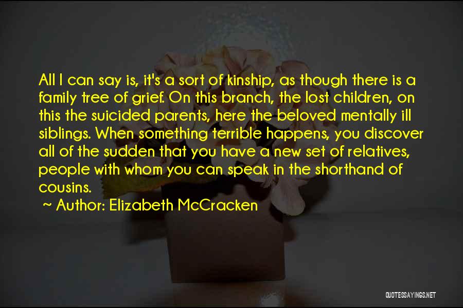 Comfort In Grief And Loss Quotes By Elizabeth McCracken