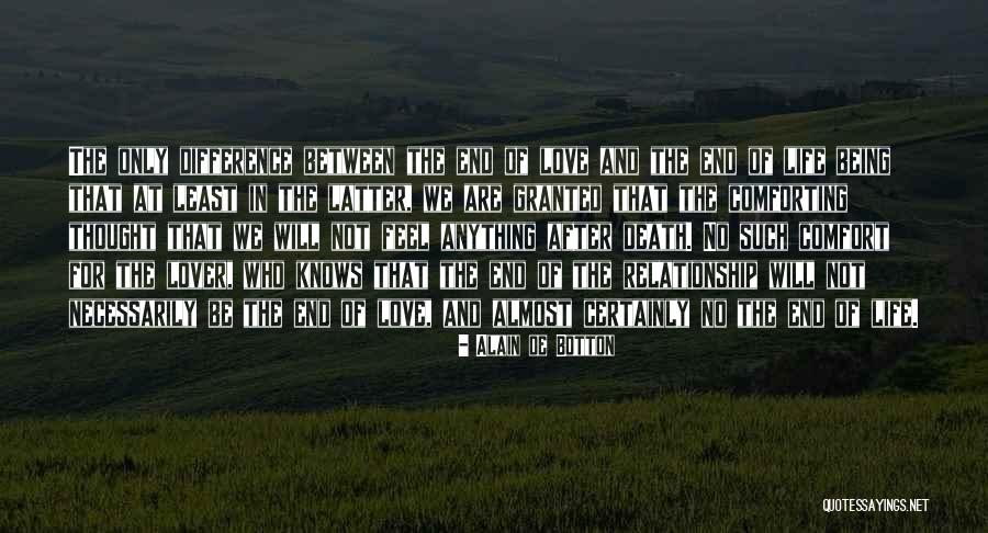 Comfort In Relationship Quotes By Alain De Botton Comfort In Relationship Quotes By Alain De Botton