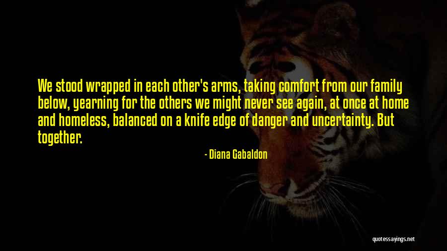 Comfort In Your Arms Quotes By Diana Gabaldon